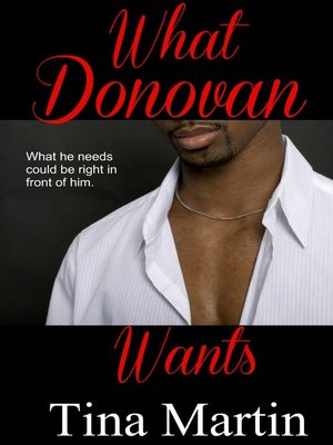 cover image of What Donovan Wants (The Accidental Series, Book 4)